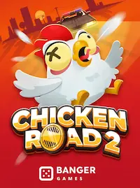 Chicken Road 2 crash game at KINGLAROPH COM
